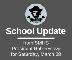 School UPDATE: Saturday, March 28