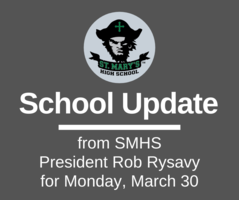 School UPDATE: Monday, March 30