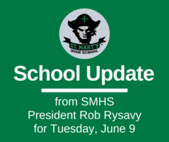 School UPDATE: Tuesday, June 9