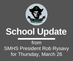 School UPDATE: Thursday, March 26