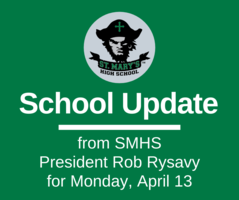 School UPDATE: Monday, April 13